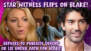 Blake Lively's STAR WITNESS Flips On Her! “Blake is LYING about EVERYTHING!”