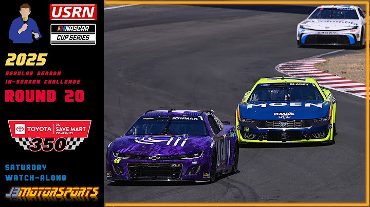 🔴 NASCAR Cup Series | 2025 | Round 20 | #ToyotaSaveMart350 | Saturday Watch-Along