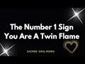 The number 1 sign you are a twin flame   how to definitely know 