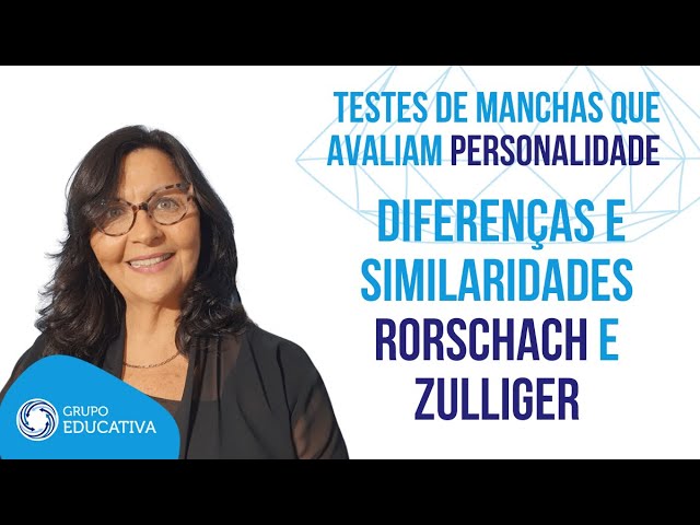 Rorschach e Teste Z: como avaliar a personalidade com testes de manchas - Grupo Educativa