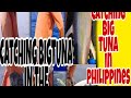 Catching big tuna in Philippines