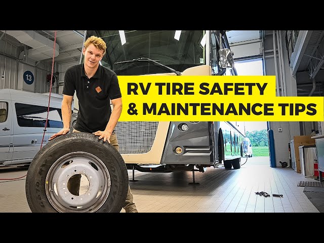 Class A Motorhome Tire Safety and Maintenance Tips