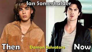 The Vampire Diaries Before and After 2017