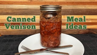 Canned Venison Meal Ideas by Living Our American Dream 3,137 views 6 months ago 5 minutes, 46 seconds