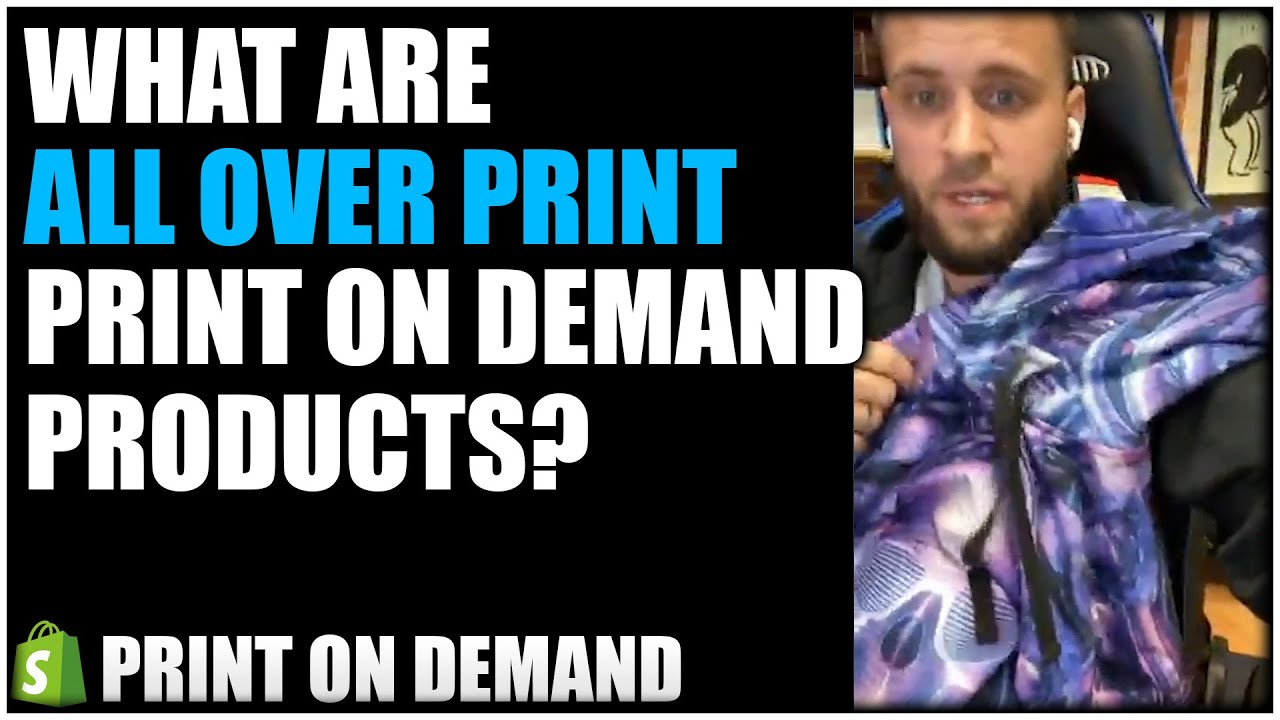 all-over-print-pod-products-what-are-they-what-does-aop-mean-youtube