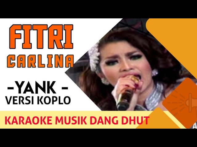 Fitri Carlina - Yank (Koplo) NAGASWARA TV Official #music #dangdutkoplo class=