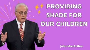 Providing Shade for Our Children Part 1