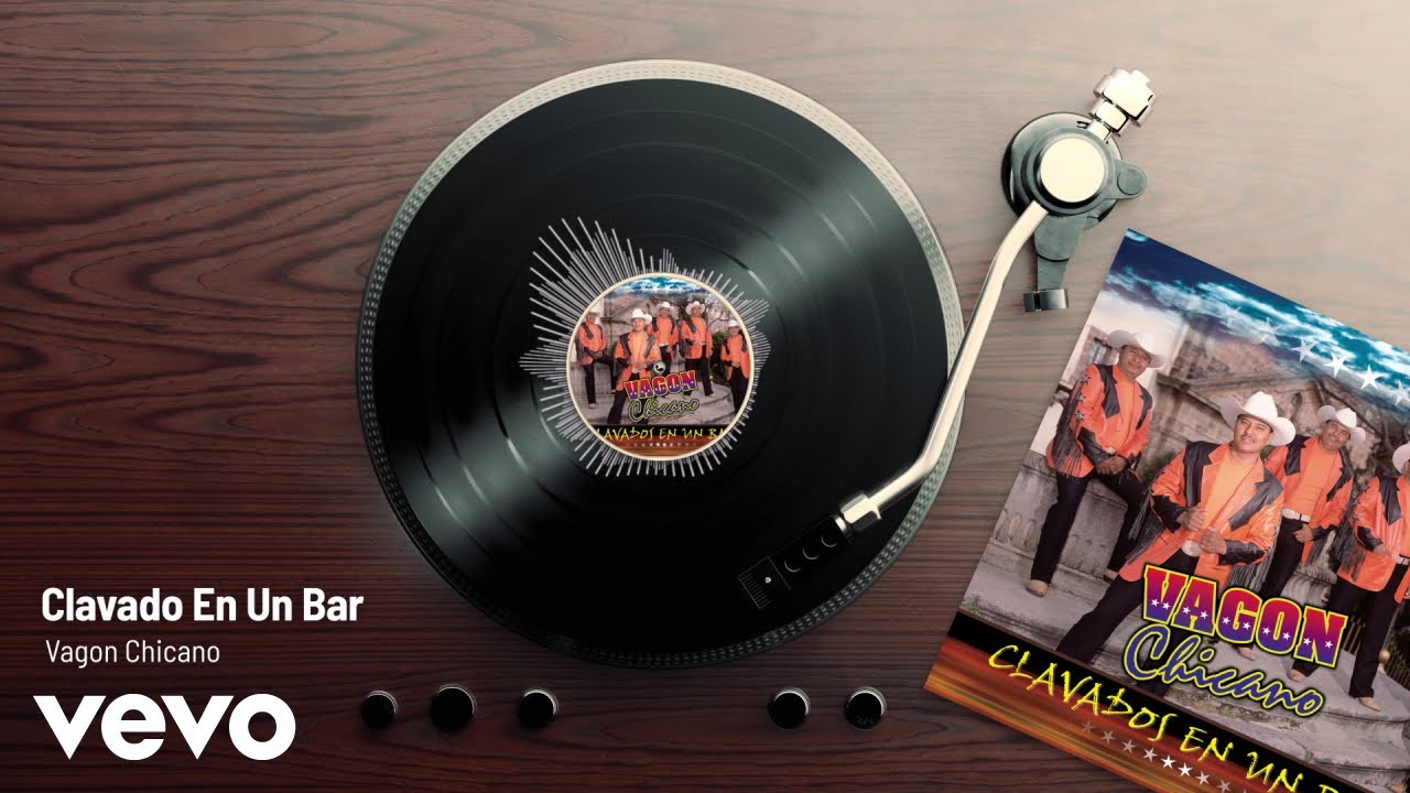 ⁣Vagon Chicano - Clavado En Un Bar (Audio)