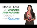 Integrating Seesaw in Classroom Communication