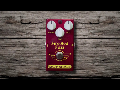 Mad Professor Fired Red Fuzz