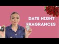 DATE NIGHT PERFUMES 2021 | DATE NIGHT FRAGRANCES 2021 | PT.1