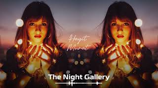 Hayit Murat & Imazee - The Night Gallery