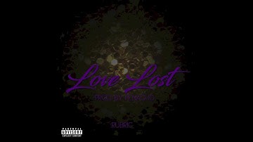 Rubric Love Lost