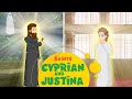 Stories of Saints Cyprian and Justina | Stories of Saints | Episode 143