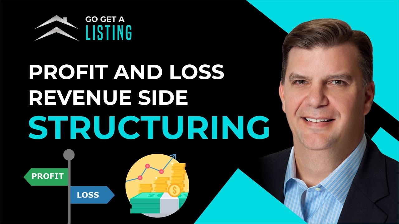 Real Estate Agent How to Structure the Revenue Side of Your Profit and