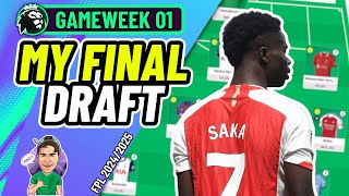MY FINAL FPL DRAFT! ✅ | 4x TOP 6K RANKS | Fantasy Premier League 2024/2025!