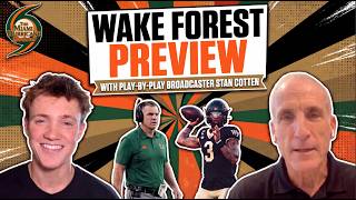 WAKE FOREST PREVIEW: Voice of the Demon Deacons Stan Cotten Breaks Down Miami-Wake Forest