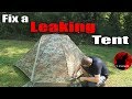 💧 How to Repair a Leaking Tent - Fixing a Military Tent 💧