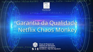 Garantia da Qualidade (QA) - Netflix Chaos Monkey