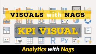 kpi visual in power bi - visuals with nags