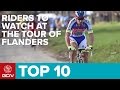 Top 10 Riders To Watch At The Tour Of Flanders