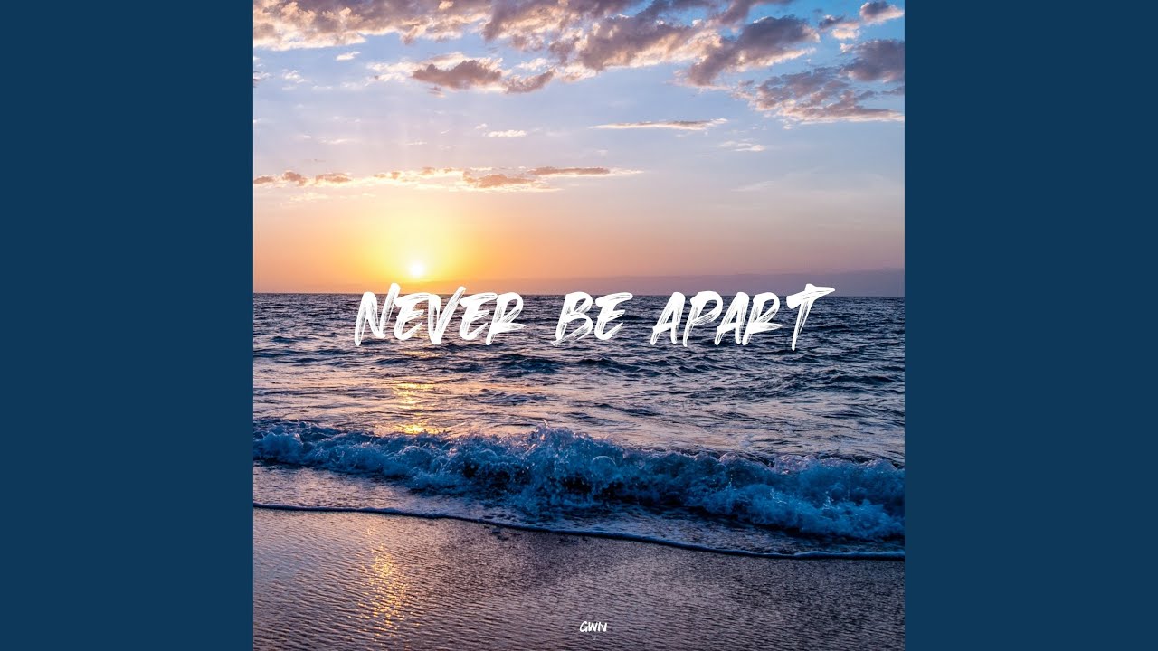 Never Be Apart (Instrumental) - YouTube