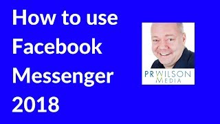 Facebook messenger tutorial 2018 screenshot 2