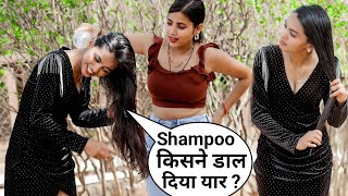 Shampoo Prank Part3 Ft. Annu Singh Funny Comedy Video Brbhai