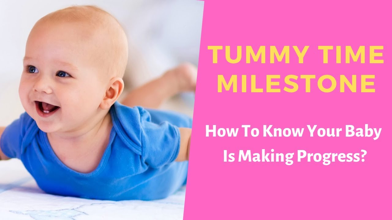 Tummy Time for Babies (2 WEEKS-6 MONTHS) | Get Tummy Time Milestones ...