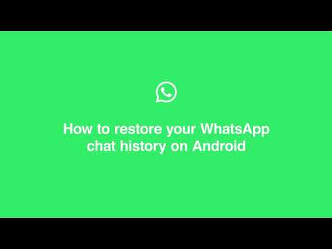 How to restore your WhatsApp chat history on Android