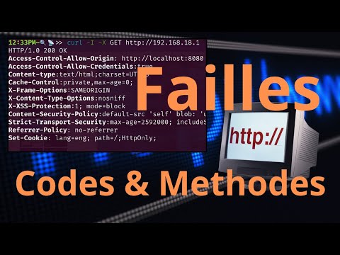 Tout sur les Méthodes et Codes de Retour HTTP + Failles de Sécurité à ...