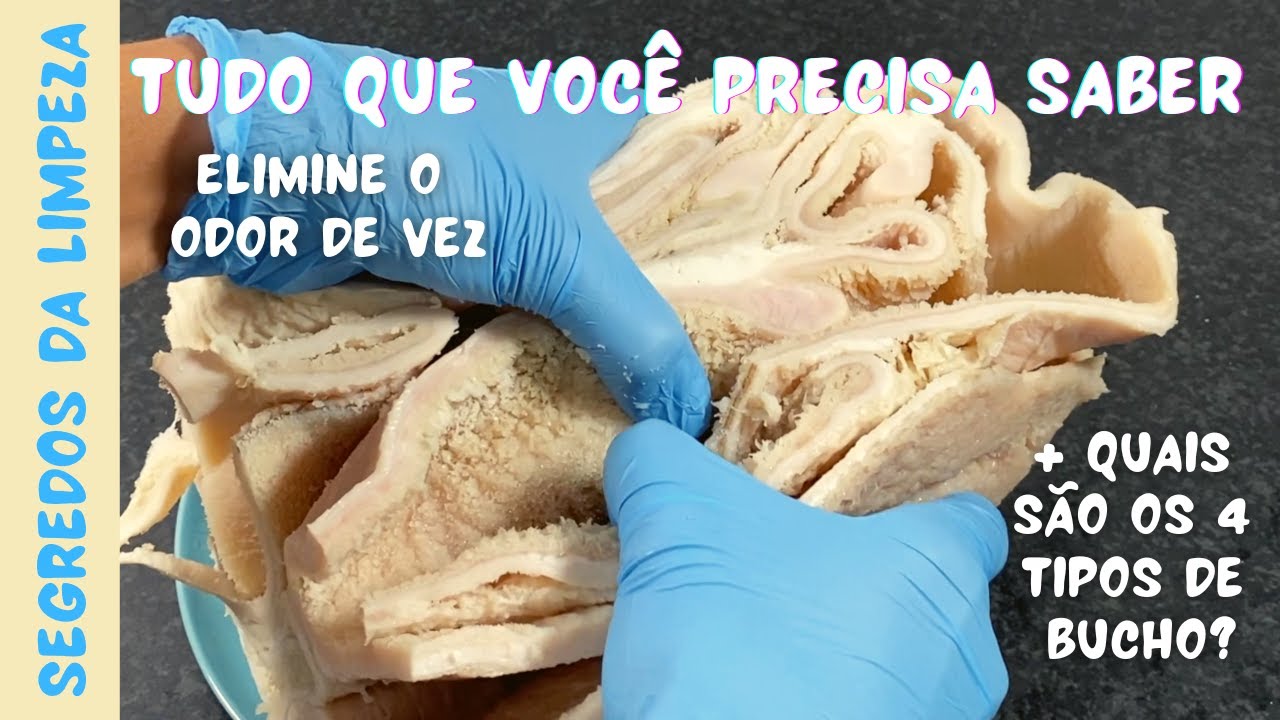 Como Limpar Bucho de Boi | 8 Dicas Essenciais Para Eliminar Todo Odor