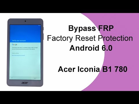 How to bypass google FRP on Acer Iconia One 7 Android 6.0 Free