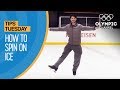 How To Spin in Figure Skating ft. Stephane Lambiel | Olympians' Tips