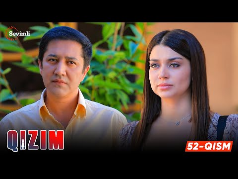 Qizim 52-qism (milliy serial) | Қизим 52 қисм (миллий сериал