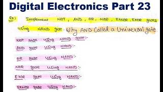 Implementing NOT, AND, OR, NOR, XOR, XNOR Using NAND Gate | Easy Explanation | part 23