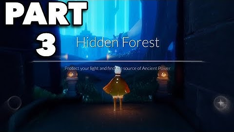 Sky: Children of The Light - iOS Gameplay Walkthrough Part 3 - HIDDEN FOREST