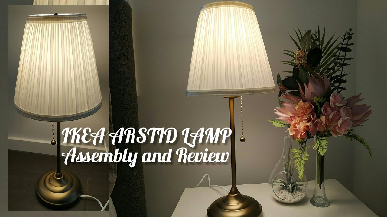 IKEA TABLE LAMP Assembly and Review -