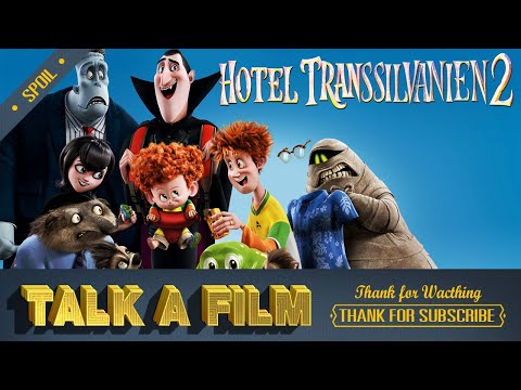 ป่วนโรงแรมผีอีกรอบ!! hotel transylvania 2 โรงแรมผี หนีไปพักร้อน 2 (2015) สปอยหนัง