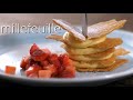 【ミルフィーユ】シェフパティシエが教えます 失敗しない millefeuille