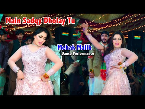 Main Sadqay Dholay Tu | Mehak Malik | Dance Performance | Shaheen Studio