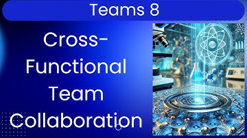 T8. Cross-Functional Team Collaboration