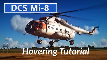 DCS Mi-8: Hover Tutorial