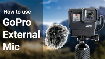 GoPro External Mic - How to Guide