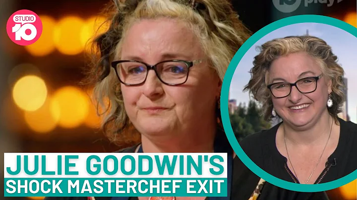 Julie Goodwins Shock MasterChef Exit! | Studio 10