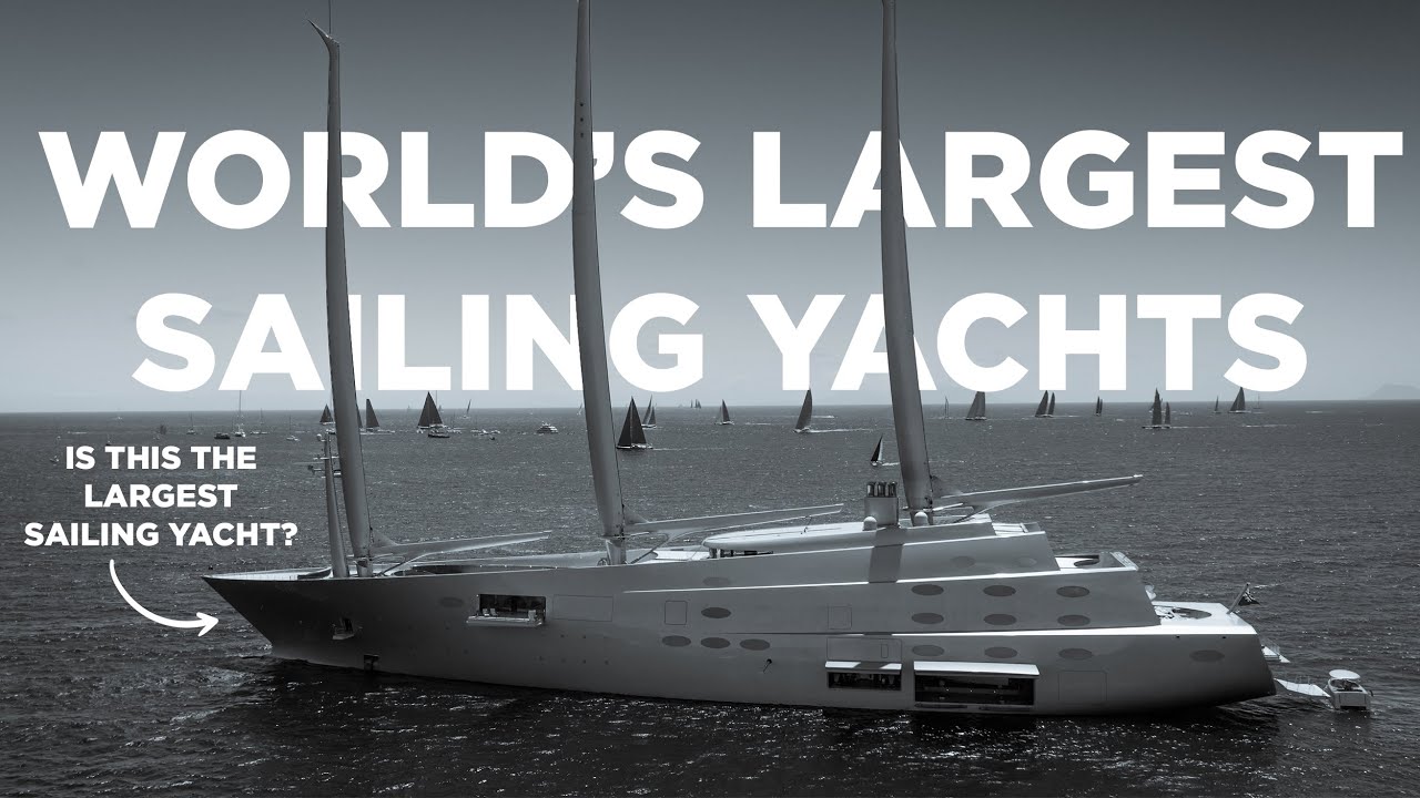 The world’s largest sailing yachts by SuperYacht Times
