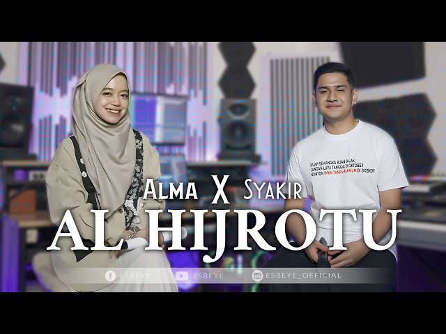 ALMA X SYAKIR - Al Hijrotu class=