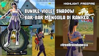 Barbar pake bundle violet shadow diranked-  auto headshot - Highlight freefire