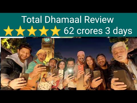 total-dhamaal-3rd-day-movie-collection-&-review-|-chacha-wow-news