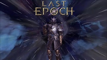 60 hours in, what is Last Epoch like? - Thoughts on the endgame - pre-release